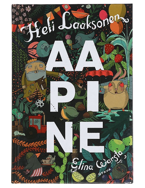 Aapine : aakkossi niil, ko ymmärtävä jo pualest sanast! - Laaksonen, Heli - Lastenkirjat - 10105442919 - 0