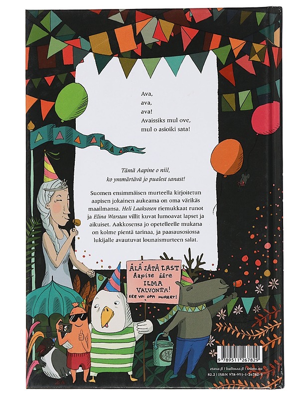 Aapine : aakkossi niil, ko ymmärtävä jo pualest sanast! - Laaksonen, Heli - Lastenkirjat - 10105442919 - 1