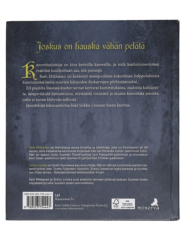 Suomen lasten kummituskirja - Mikkanen, Raili - Lastenkirjat - 10105442932 - 1