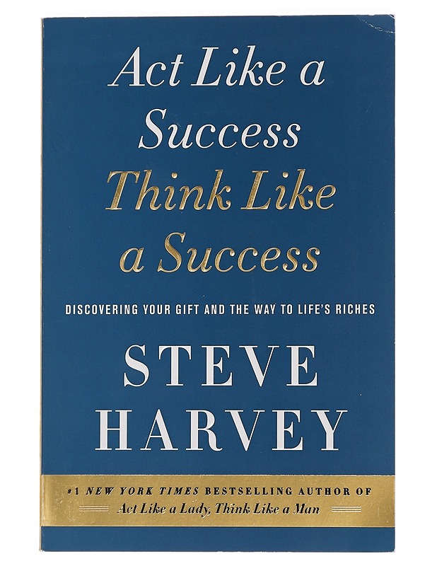 Act like a success, think like a success - Steve Harvey - Tietokirjat ja oppaat - 10105442937 - 0