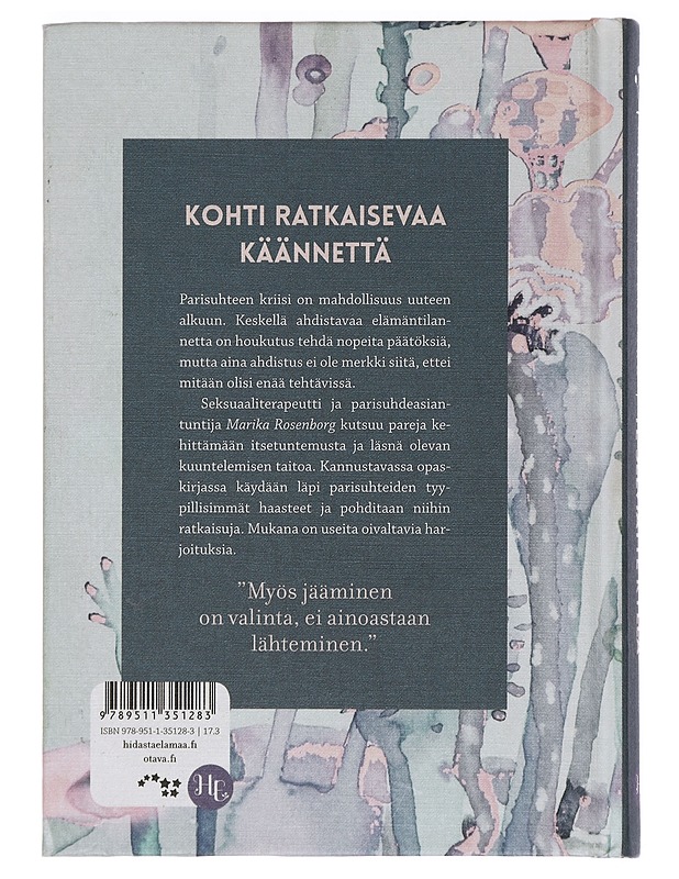 Te selviätte kyllä : mahdollisuuksien parisuhde - Marika Rosenborg - Tietokirjat ja oppaat - 10105442944 - 1