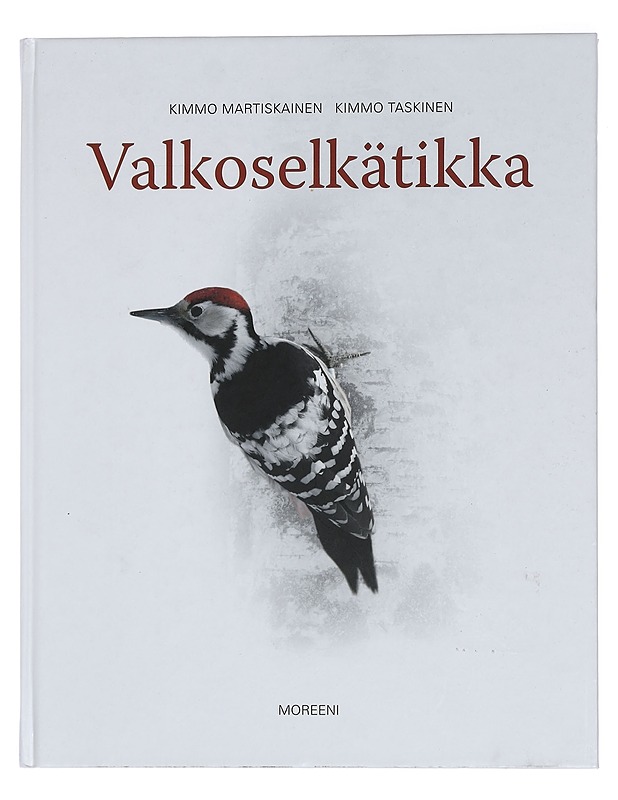 Valkoselkätikka - Martiskainen, Kimmo - Tietokirjat ja oppaat - 10105442963 - 0