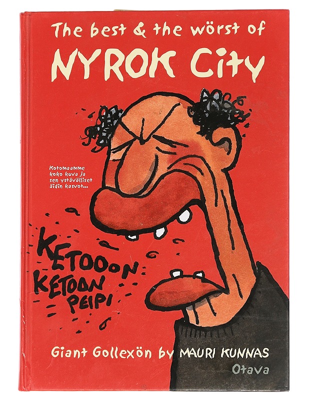 The best & the wörst of Nyrok City : giant gollexön - Kunnas, Mauri - Sarjakuvat - 10105442972 - 0
