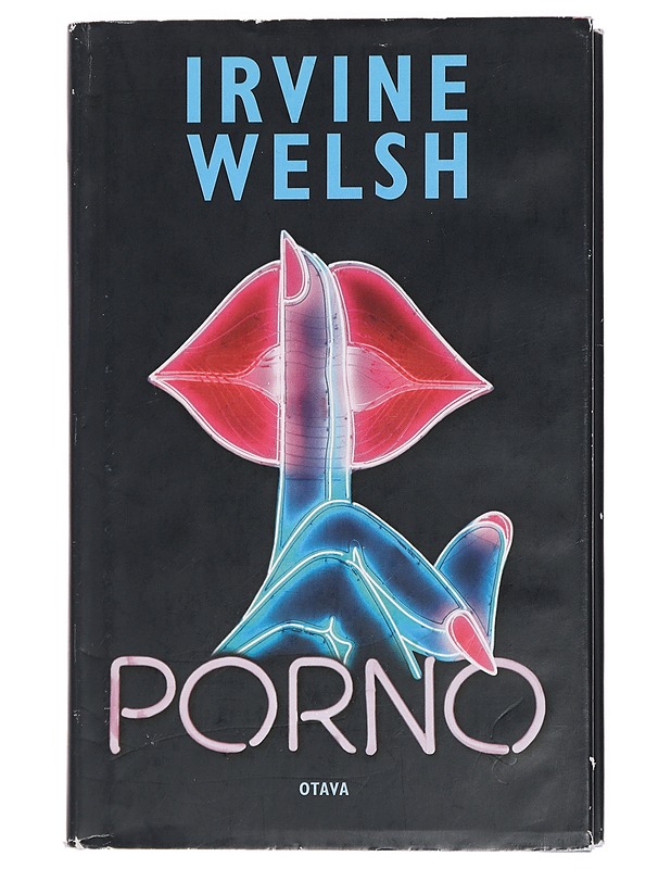 Porno - Welsh, Irvine - Musiikki- ja elokuvakirjat - 10105443006 - 0
