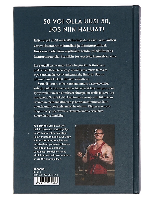 Hidasta vanhenemista : kuinka käännät kehosi kelloa taaksepäin - Sundell, Jan - Tietokirjat ja oppaat - 10105443005 - 1