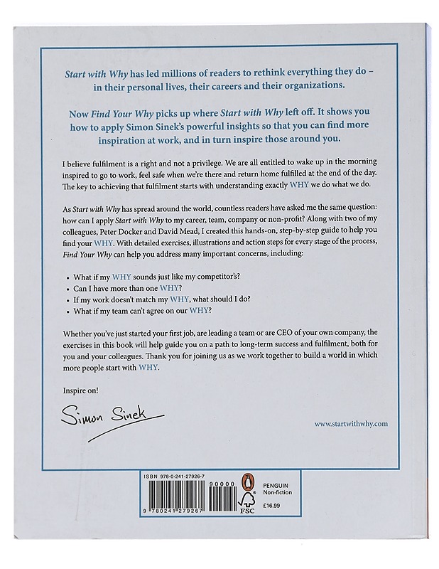 Find your why : a practical guide for dissovering purpose for you and your team - Sinek, Simon - Tietokirjat ja oppaat - 10105443009 - 1