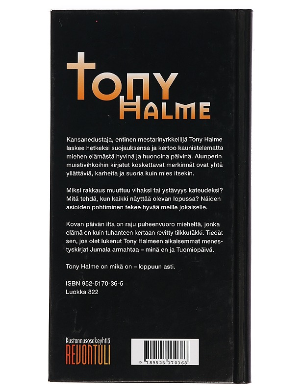 Kovan päivän ilta - Tony Halme - Runot ja näytelmät - 10105443015 - 1