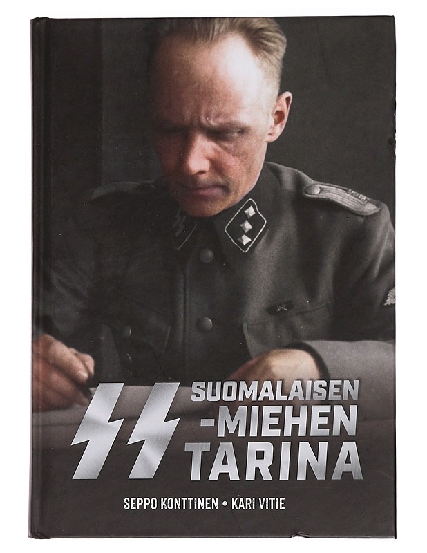 Suomalaisen SS-miehen tarina - Konttinen, Seppo - Elämäkerrat ja muistelmat - 10105443022 - 0