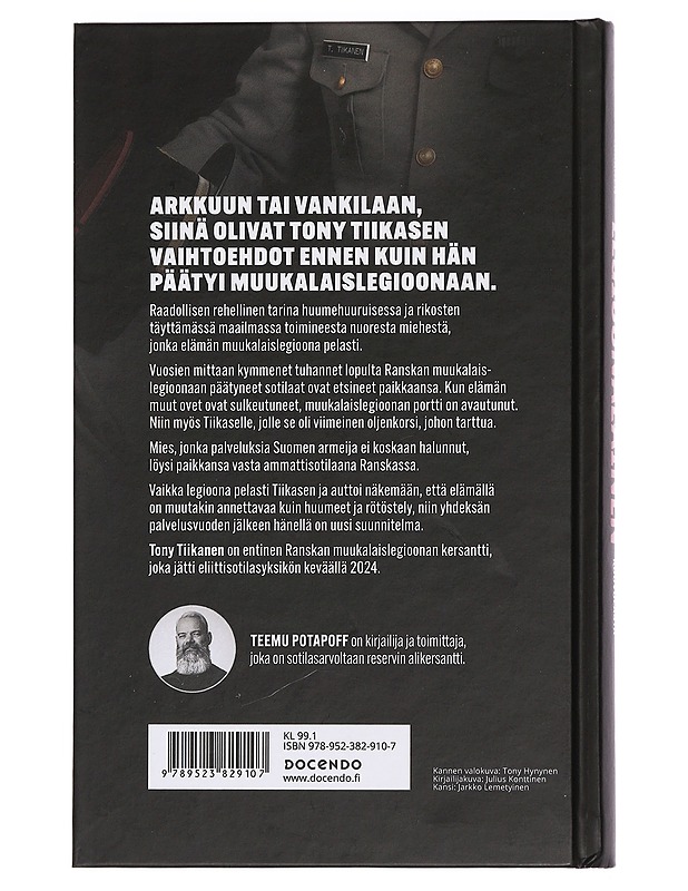 Legioonalainen : muukalainen Kouvolasta - Tiikanen, Tony - Elämäkerrat ja muistelmat - 10105443026 - 1
