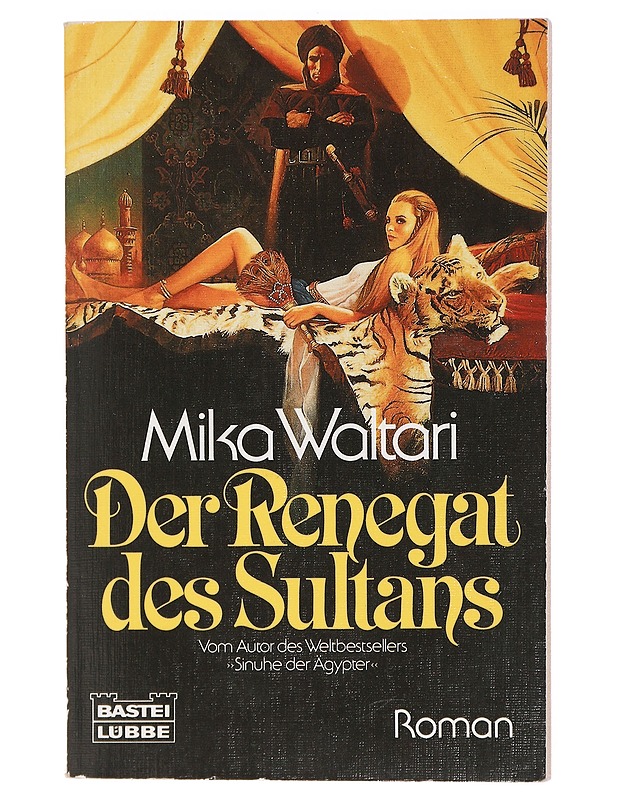 Der Renegat des Sultans - Waltari, Mika - Historiakirjat - 10105443074 - 0