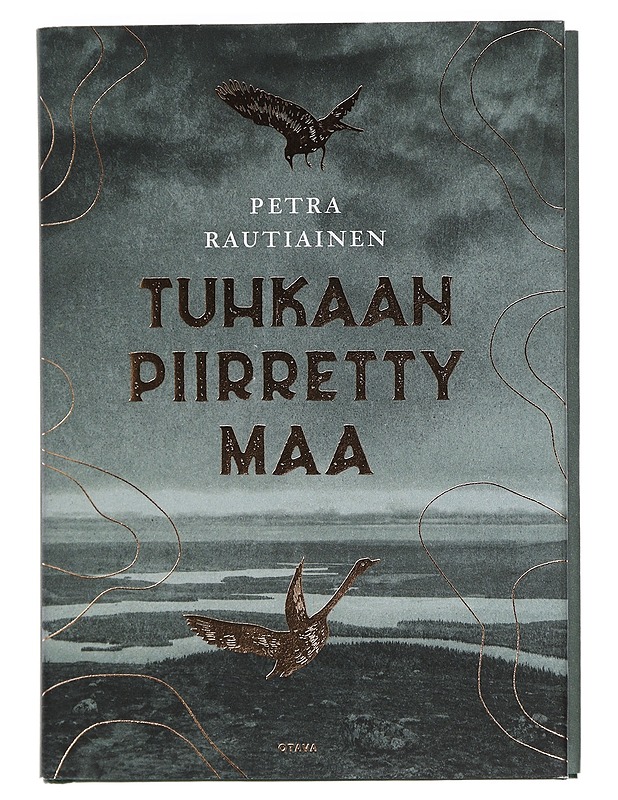 Tuhkaan piirretty maa - Petra Rautiainen - Romaanit ja novellit - 10105443079 - 0