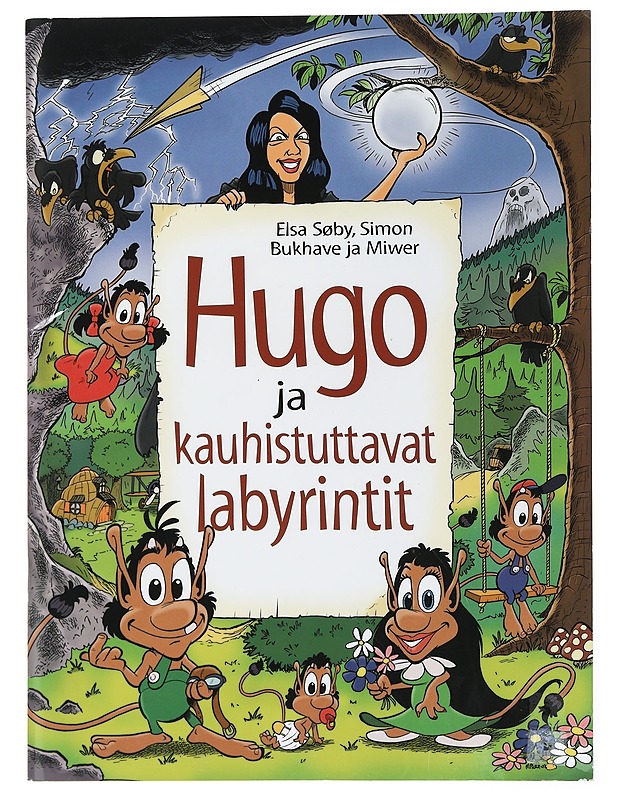 Hugo ja kauhistuttavat labyrintit - Søby, Elsa, [teksti] - Lastenkirjat - 10105443089 - 0