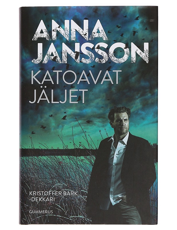 Katoavat jäljet - Jansson, Anna - Jännitys ja dekkarit - 10105443099 - 0
