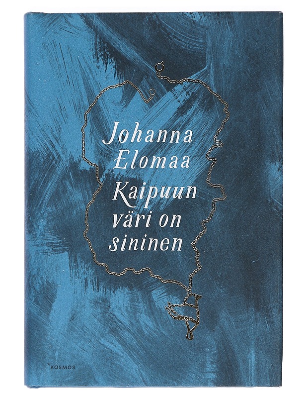 Kaipuun väri on sininen - Johanna Elomaa - Romaanit ja novellit - 10105443110 - 0