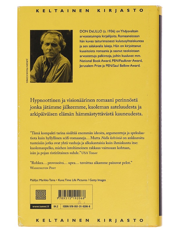 Nolla kelviniä - DeLillo, Don - Romaanit ja novellit - 10105443119 - 1