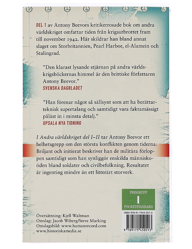 Andra världskriget. Del 1 : Från krigsutbrottet till november 1942 - Beevor, Antony - Historiakirjat - 10105443136 - 1