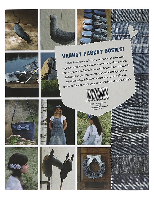 Vanhat farkut uusiksi - Pirkko Kuusela - Tietokirjat ja oppaat - 10105443142 - 1