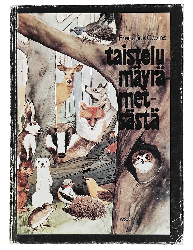 Taistelu Mäyrämetsästä - Covins, Frederick - Fantasia- ja scifi - 10105443176 - 0