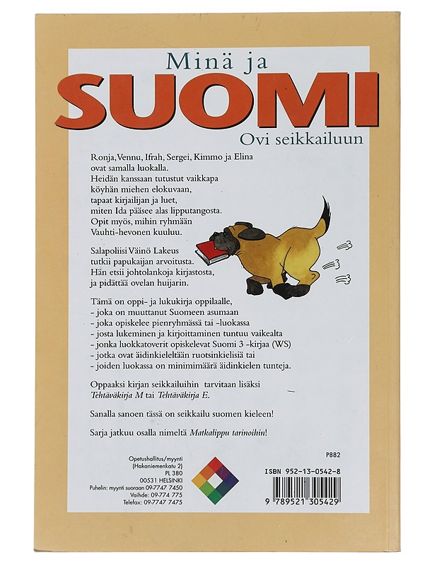 Minä ja Suomi. Ovi seikkailuun - Vaijärvi, Kari - Tietokirjat ja oppaat - 10105443163 - 1