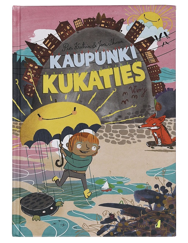 Kaupunki Kukaties - Krutsin, Pia - Lastenkirjat - 10105443180 - 0