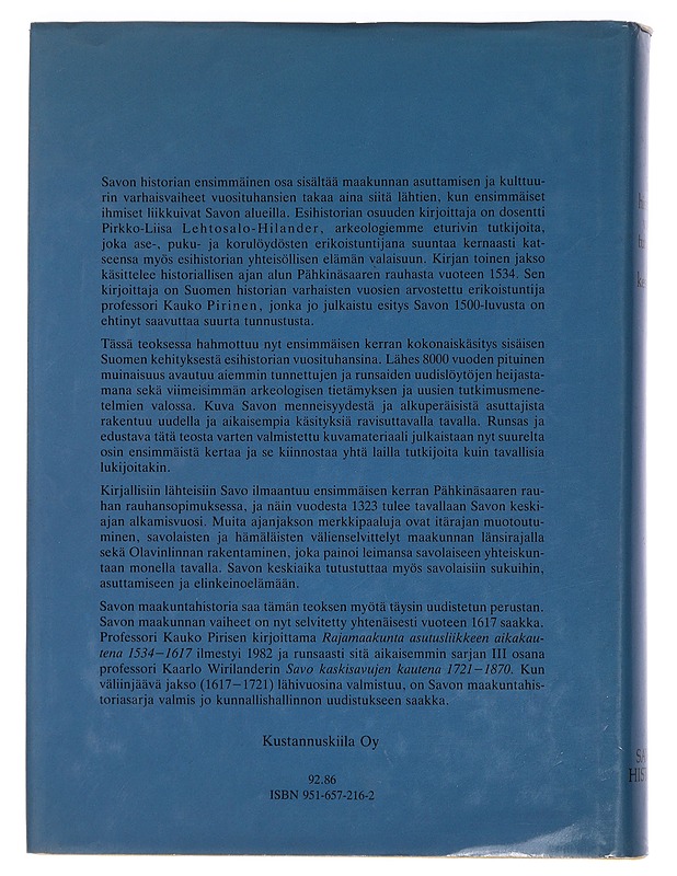 Savon historia 1. Esihistorian vuosituhannet Savon alueella - Lehtosalo-Hilander, Pirkko-Liisa - Tietokirjat ja oppaat - 10105443186 - 1