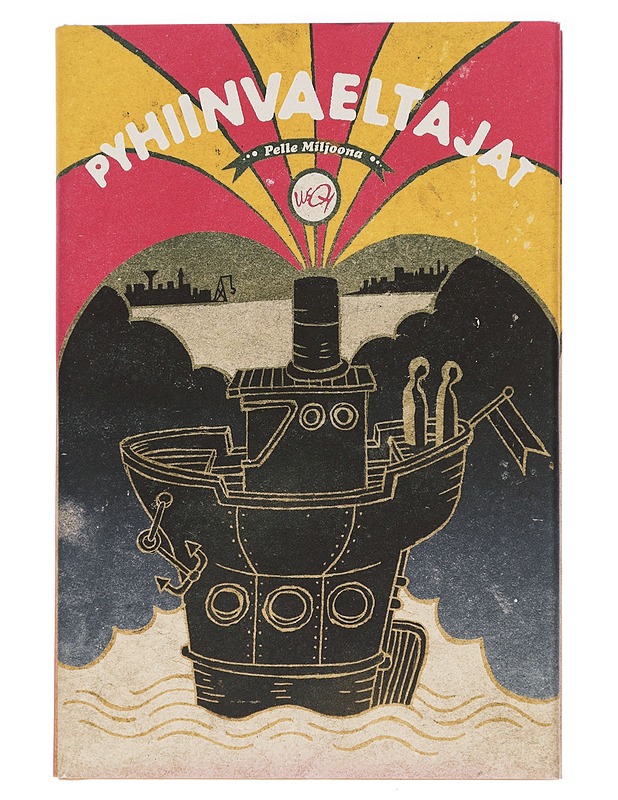 Pyhiinvaeltajat - Pelle Miljoona - Romaanit ja novellit - 10105443191 - 0