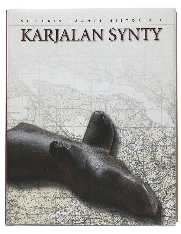 Viipurin läänin Historia I: Karjalan synty - Matti Saarnisto (toim.)  - Tietokirjat ja oppaat - 10105443195 - 0