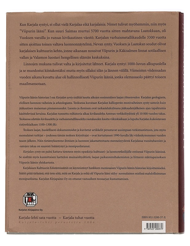 Viipurin läänin Historia I: Karjalan synty - Matti Saarnisto (toim.)  - Tietokirjat ja oppaat - 10105443195 - 1