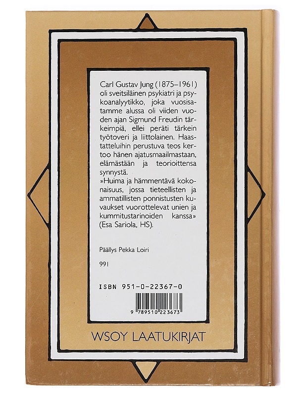 Unia, ajatuksia, muistikuvia - Jung, C. G. ; Jaffé, Aniela - Elämäkerrat ja muistelmat - 10105443253 - 1