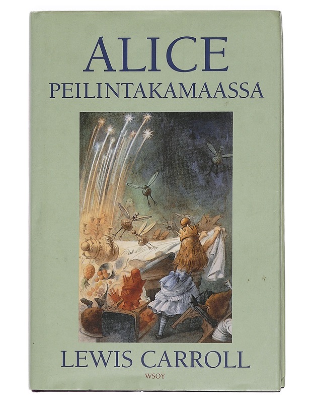 Alice peilintakamaassa - Carroll, Lewis - Lastenkirjat - 10105443276 - 0