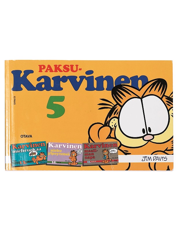 Paksu-Karvinen. 5, Karvinen - mieliruokaa, Karvinen nielee ylpeytensä, Karvinen - maailman napa - Davis, Jim - Lastenkirjat - 10105443297 - 0