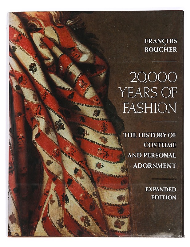 20,000 years of fashion : the history of costume and personal adorment - Boucher, Francois - Historiakirjat - 10105443320 - 0