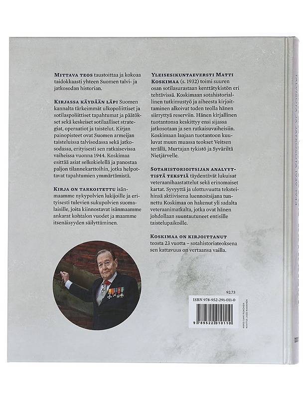 Suomen kohtalon ratkaisut : talvisota ja jatkosota 1939-1944 - Matti Koskimaa - Historiakirjat - 10105443336 - 1