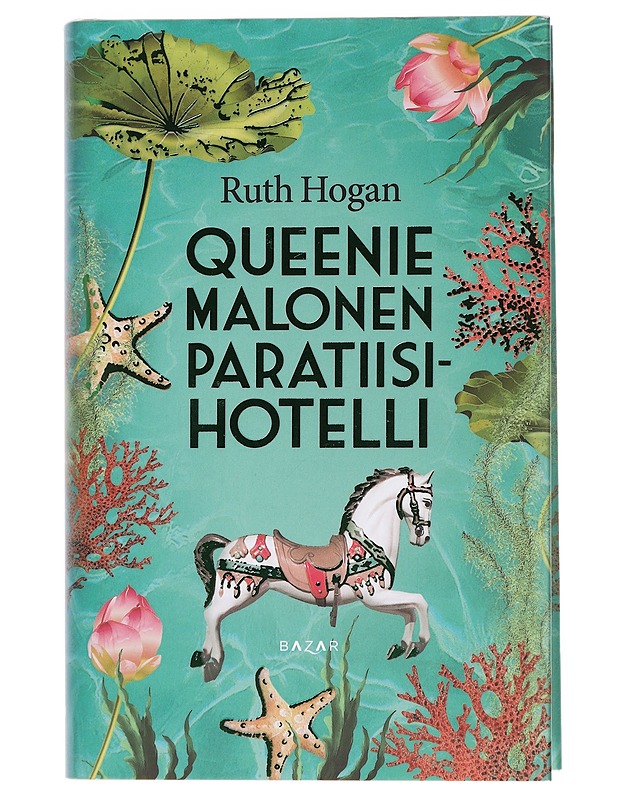 Queenie Malonen Paratiisihotelli - Hogan, Ruth - Romaanit ja novellit - 10105443335 - 0