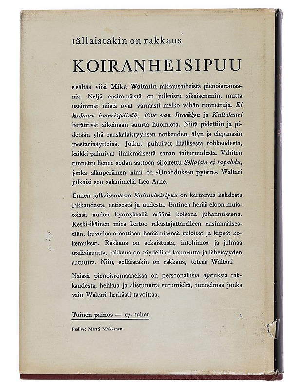 Koiran-heisipuu - Kaunokirjallisuus - 10105443350 - 1