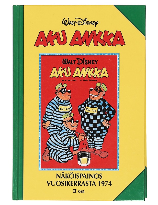 Aku Ankka : näköispainos vuosikerrasta 1974. II osa - Hyyppä, Aki - Sarjakuvat - 10105443345 - 0