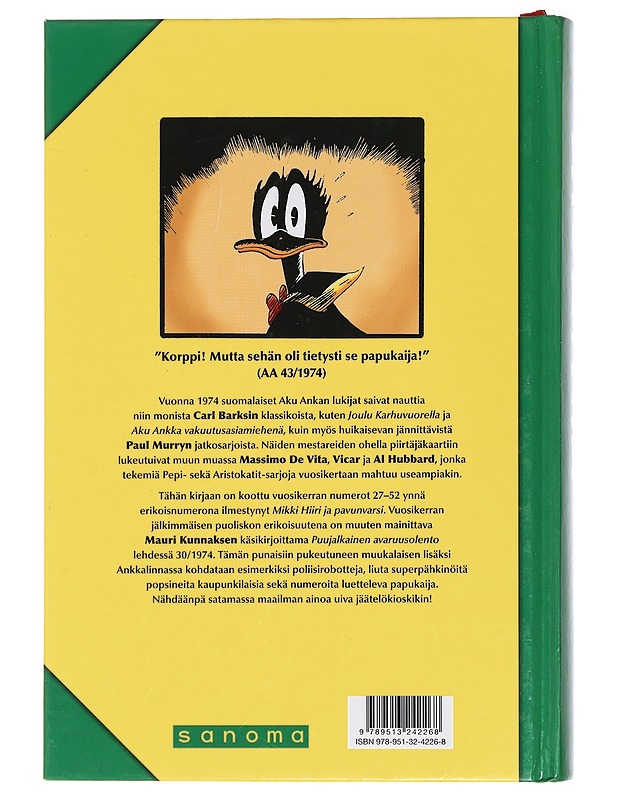 Aku Ankka : näköispainos vuosikerrasta 1974. II osa - Hyyppä, Aki - Sarjakuvat - 10105443345 - 1