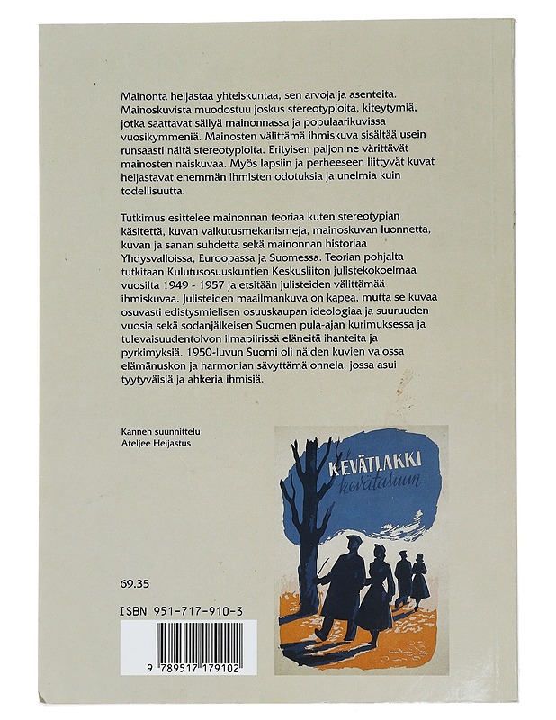 Ihmiskuva 1950-luvun Suomalaisissa Julisteissa, Tiedettä naista syleilevästä miehestä - Elämäkerrat ja muistelmat - 10105443428 - 1
