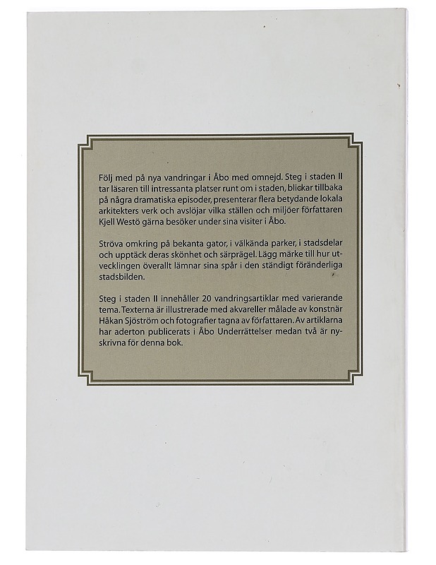 Steg i staden : 2 - Ralf-Erik Sjöström - Historiakirjat - 10105443434 - 1