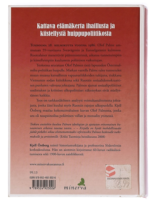 OLOF PALME 1927-1986 Valtiomies ja humanisti Elämäkerta - Kaunokirjallisuus - 10105443445 - 1