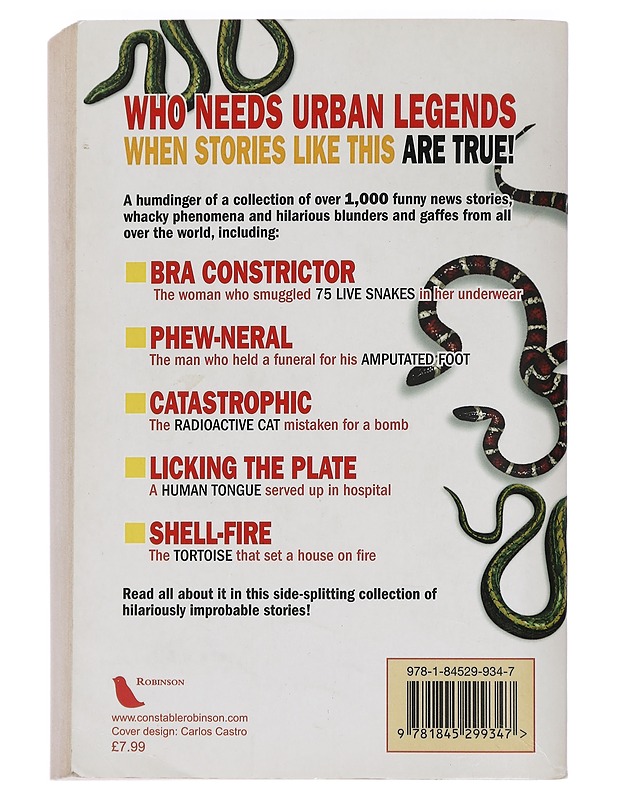 The Mammoth Book of Weird News - Tibballs, Geoff - Historiakirjat - 10105443460 - 1