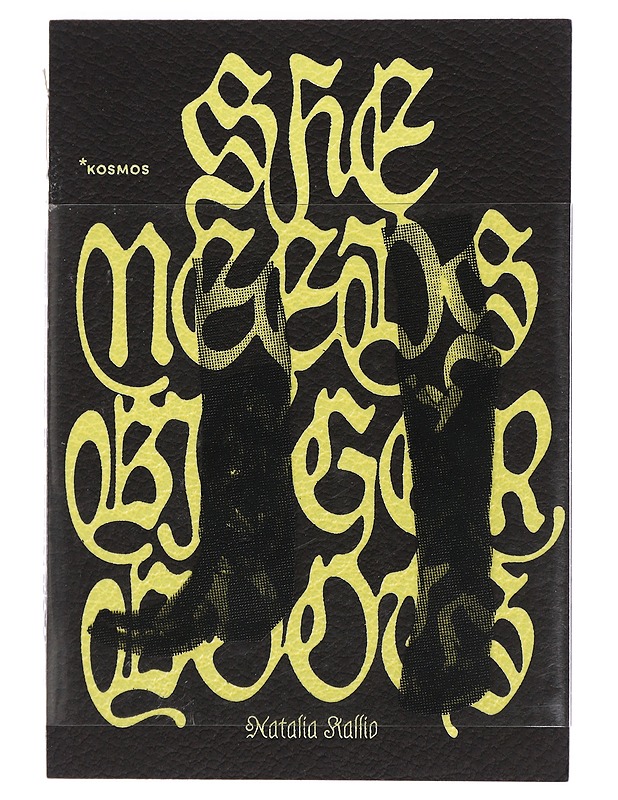 She needs bigger boots - Kallio, Natalia - Runot ja näytelmät - 10105443490 - 0