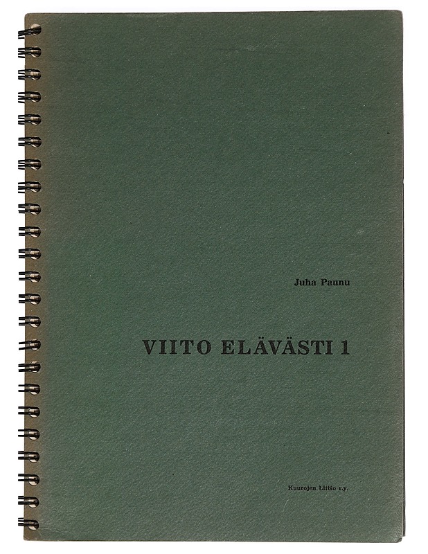 Viito elävästi : viittomakielen alkeistason oppi- ja harjoituskirja - Juha Paunu - Tietokirjat ja oppaat - 10105443484 - 0