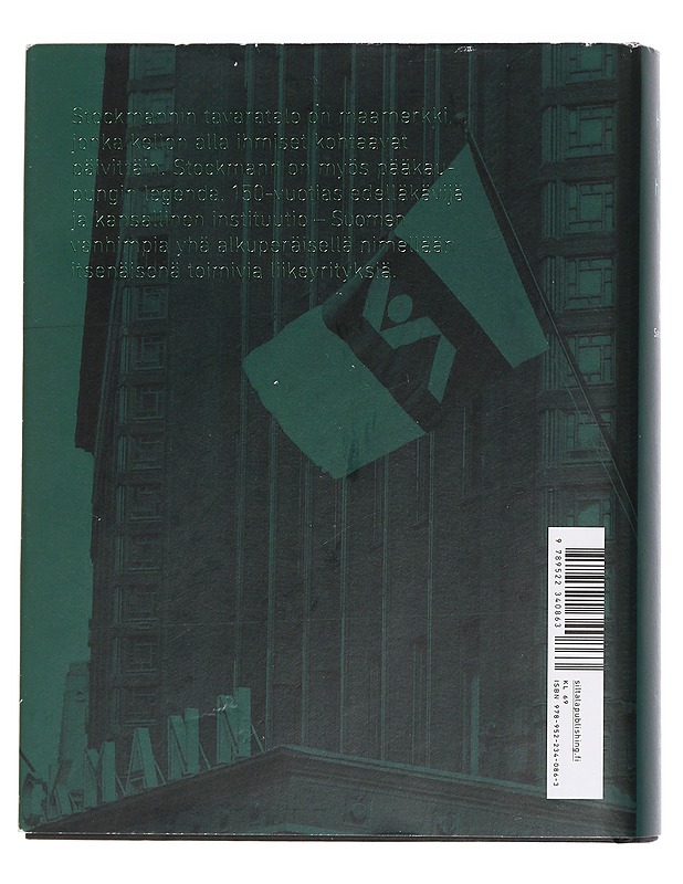 Hulluja päiviä, huikeita vuosia : Stockmann 1862-2012 - Kuisma, Markku - Historiakirjat - 10105443507 - 1