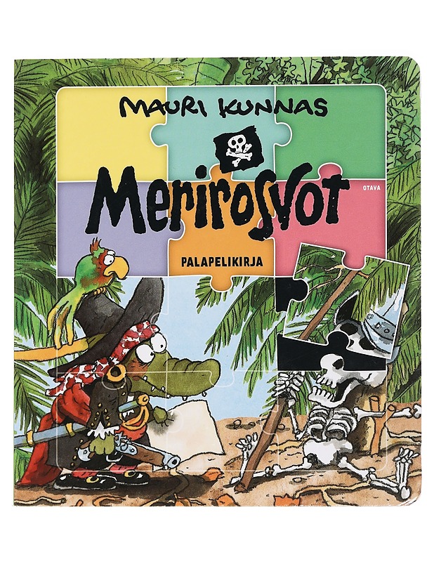 Merirosvot : palapelikirja - Mauri Kunnas - Lastenkirjat - 10105443535 - 0