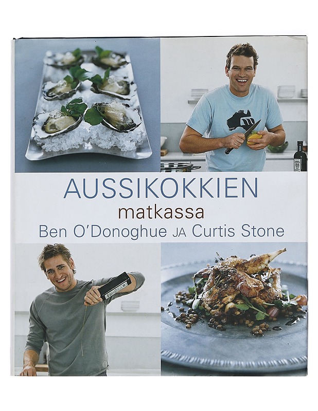 Aussikokkien matkassa - O'Donoghue, Ben - Tietokirjat ja oppaat - 10105443590 - 0