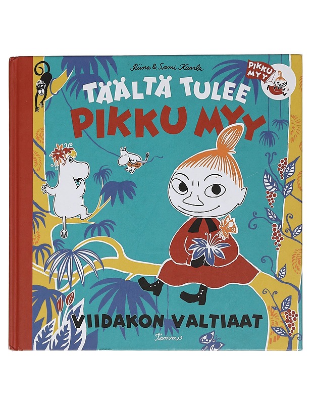 Täältä tulee Pikku Myy : Viidakon valtiaat - Kaarla, Riina - Lastenkirjat - 10105443595 - 0