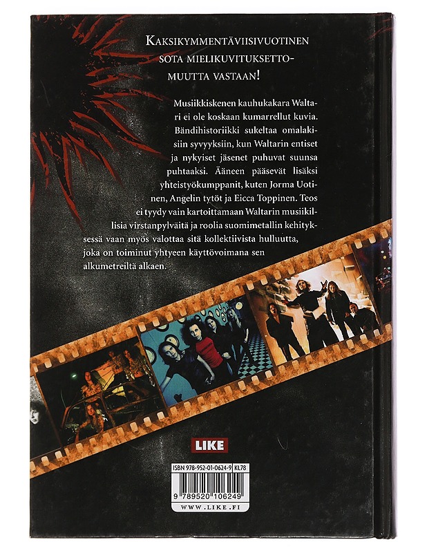 Waltari : suomimetallin pioneerit - Pauliina Tuomola - Elämäkerrat ja muistelmat - 10105443612 - 1
