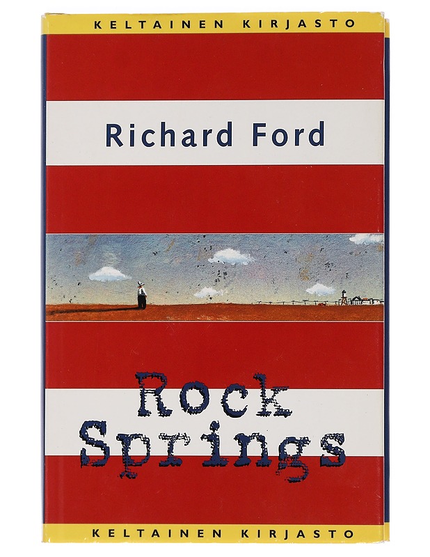 Rock Springs  - Ford, Richard - Romaanit ja novellit - 10105443615 - 0