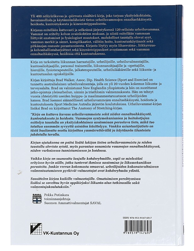 Urheiluvammat : ennaltaehkäisy, hoito, kuntoutus ja kinesioteippaus - Walker, Brad - Harrastekirjat - 10105443626 - 1